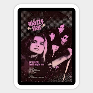 She Hangs Brightly - Illuminated by Mazzy Star Sticker